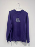 YAZ Purple Sweatshirt "on our lives and dreams"