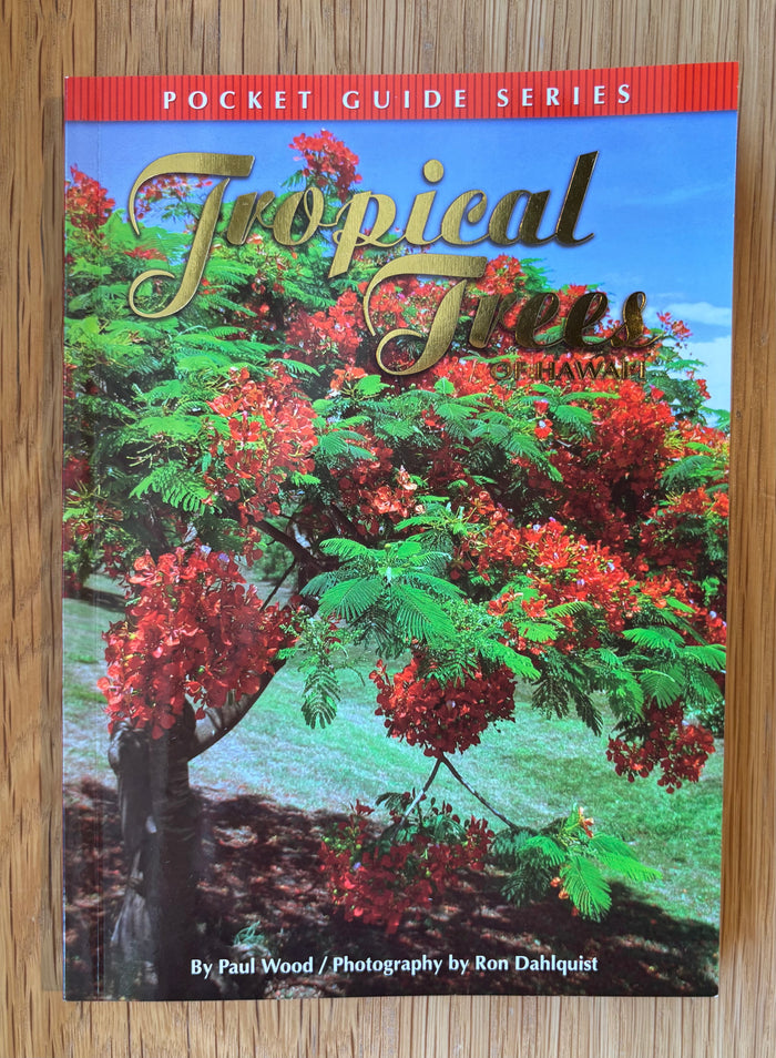Pocket Guide Series: Tropical Trees of Hawaiʻi