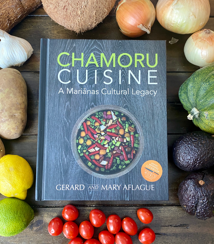 CHAMORU CUISINE Cookbook: A Mariånas Cultural Legacy