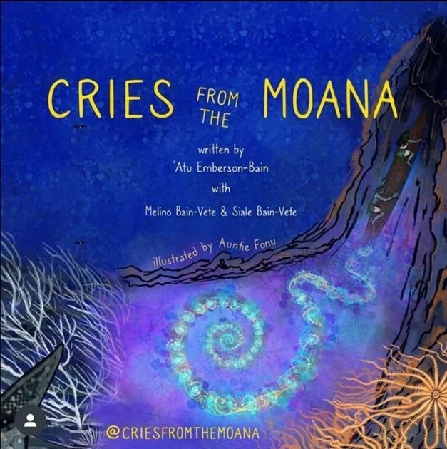 Cries From The Moana