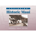 Exploring Historic Maui