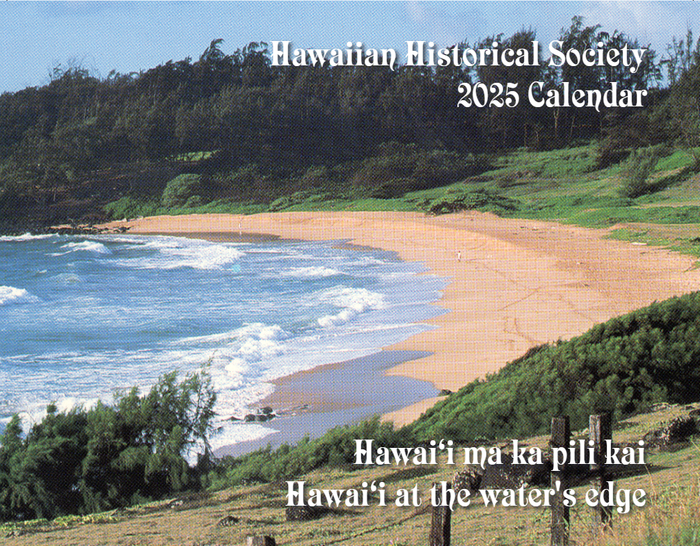 Hawaiian Historical Society 2025 Calendar