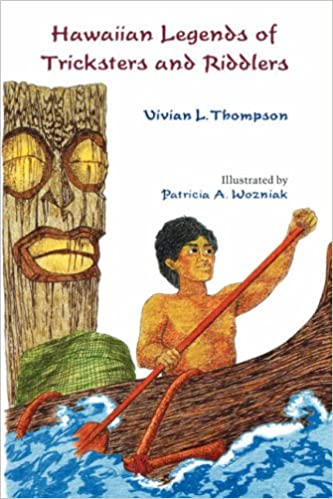 Hawaiian Legends of Tricksters and Riddlers
