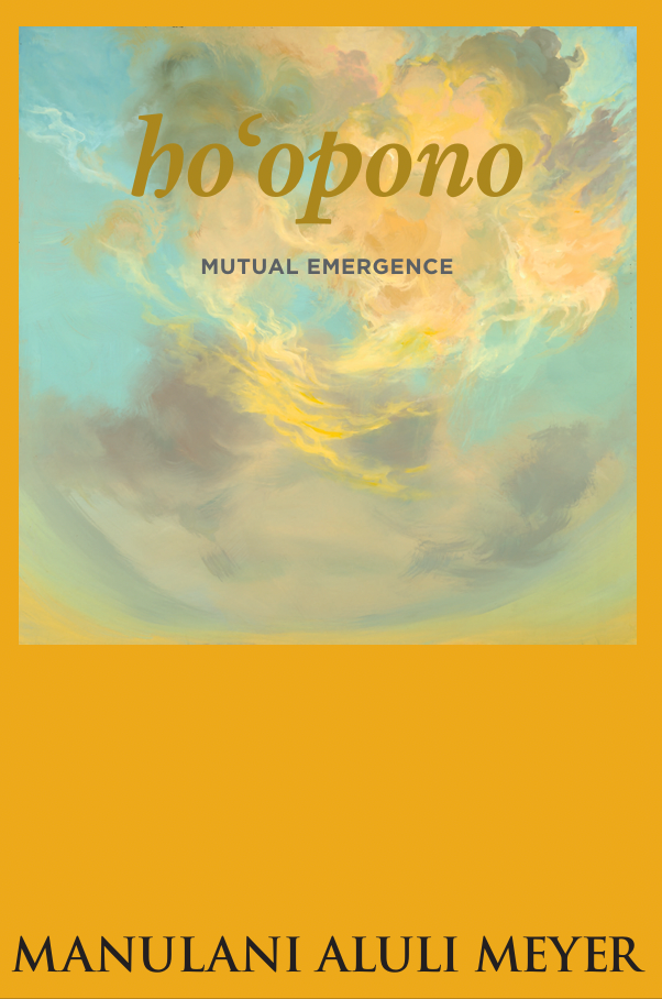 Hoʻopono: Mutual Emergence