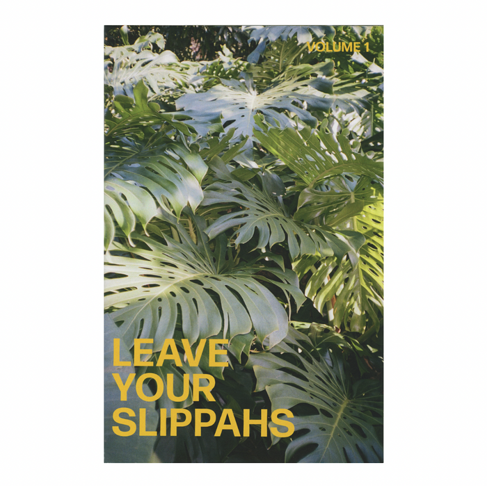 Leave Your Slippahs