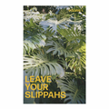 Leave Your Slippahs