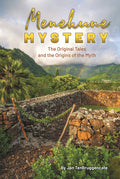 Menehune Mystery