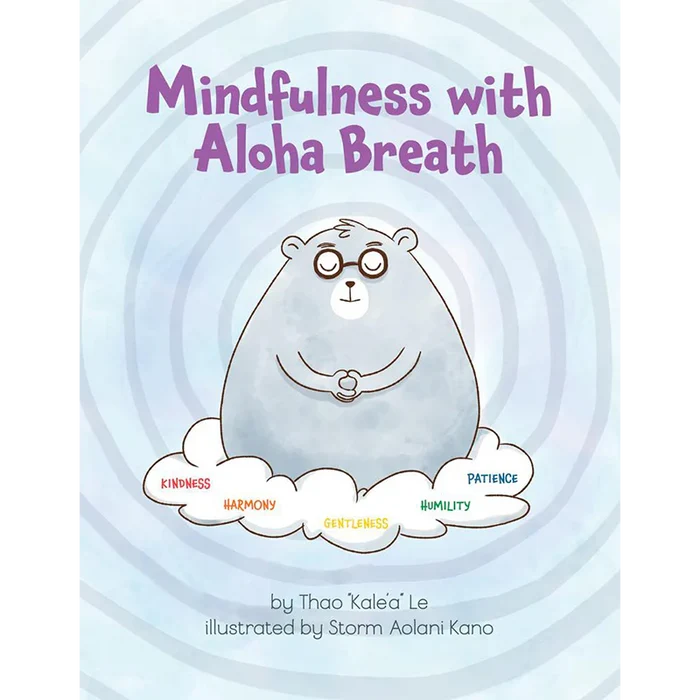 Mindfulness with Aloha Breath