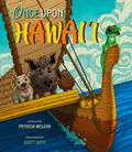 Once Upon Hawai‘i