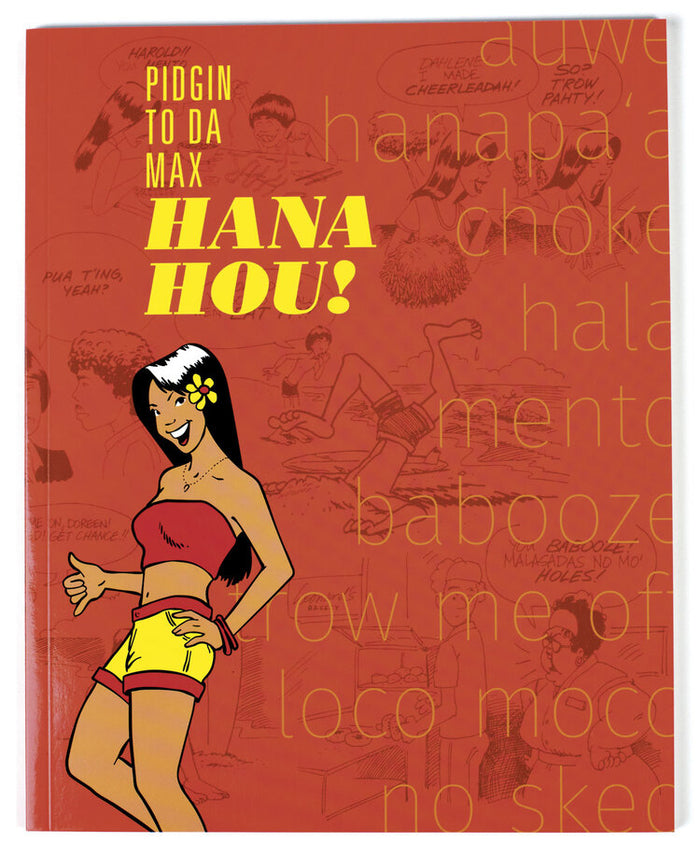 Pidgin to Da Max Hana Hou