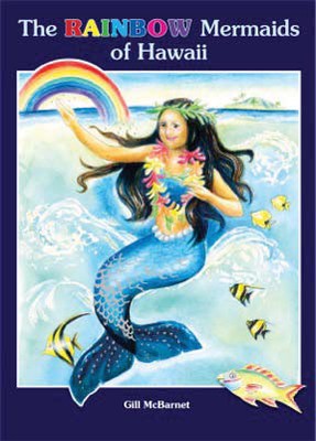 Rainbow Mermaids of Hawaii, The