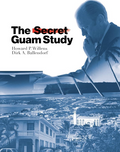 Secret Guam Study, Second Edition, The