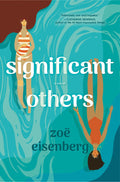 Significant Others: A Novel